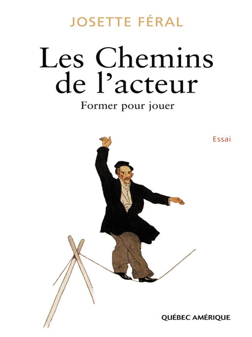 Title details for Les Chemins de l'acteur by Josette Féral - Available